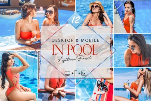 Download 12 in Pool Lightroom Presets, Bright - Premium Bundle